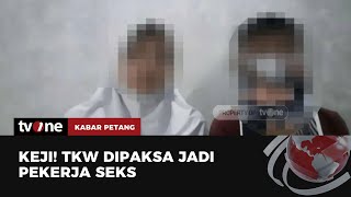 Sebuah Video TKW di Dubai yang Meminta Tolong Viral Lantaran Dipaksa jadi PSK | Kabar Petang tvOne