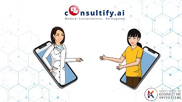 Consultify  (Doctor) | Consultify App Explainer Video | Explainer Video By Konnect Me Animation