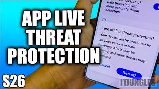 How to Turn On/Off Live Threat Protection on Samsung S26/S26+/Ultra