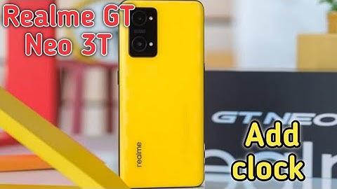 Clock Add On Home Screen In Realme GT Neo 3T, How To Add Clock In Home Screen