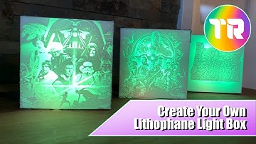 DIY Custom Lithophane Light Box