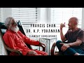 Gospel for Asia Speaks Out After Lawsuit and Allegations | Francis Chan & Dr. KP Yohannan Interview