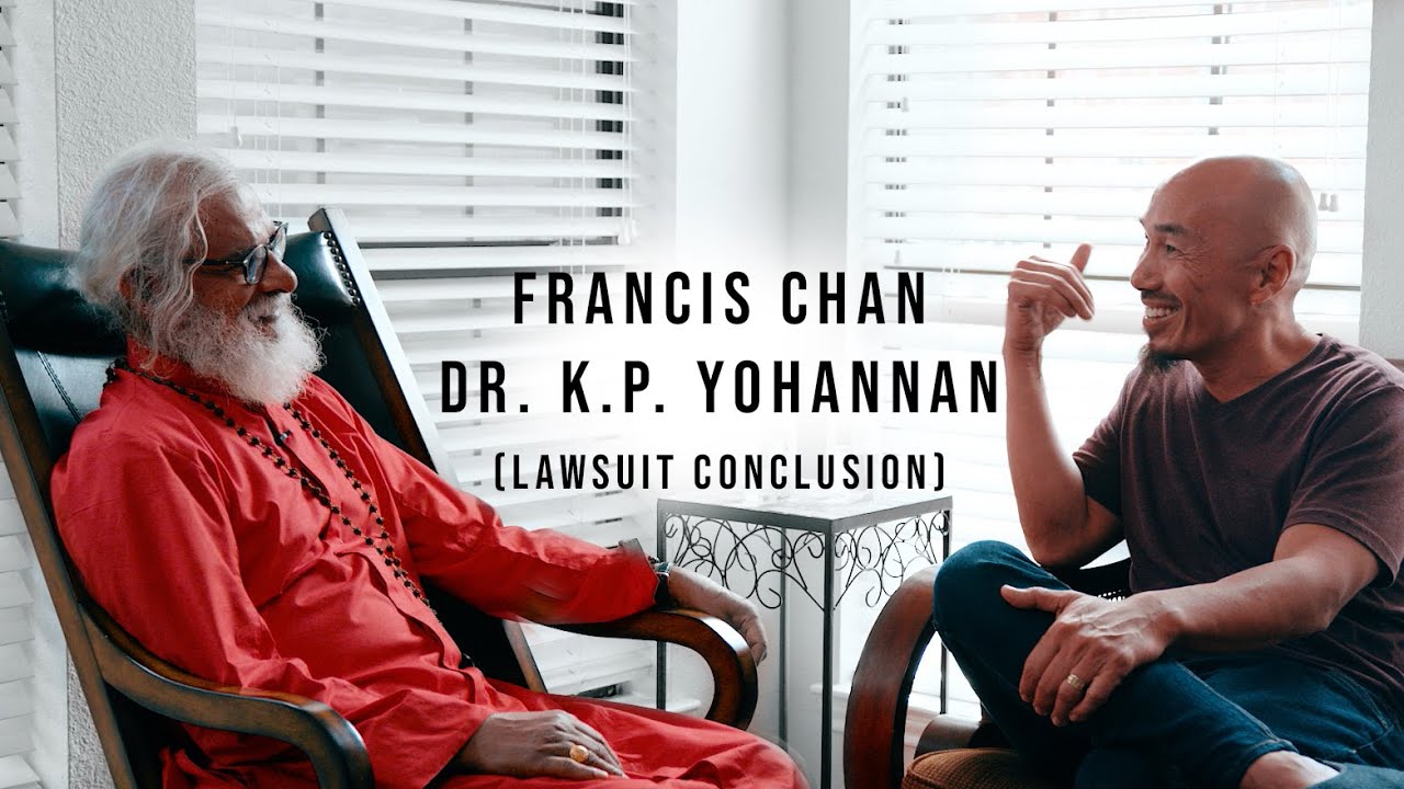 Gospel for Asia Speaks Out After Lawsuit and Allegations | Francis Chan &  Dr. KP Yohannan Interview - YouTube