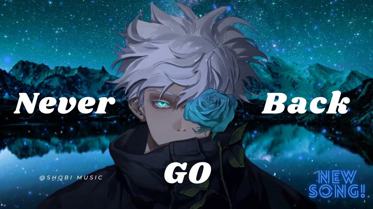 Never Go Back - Official Original Song