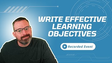 Write Effective Learning Objectives