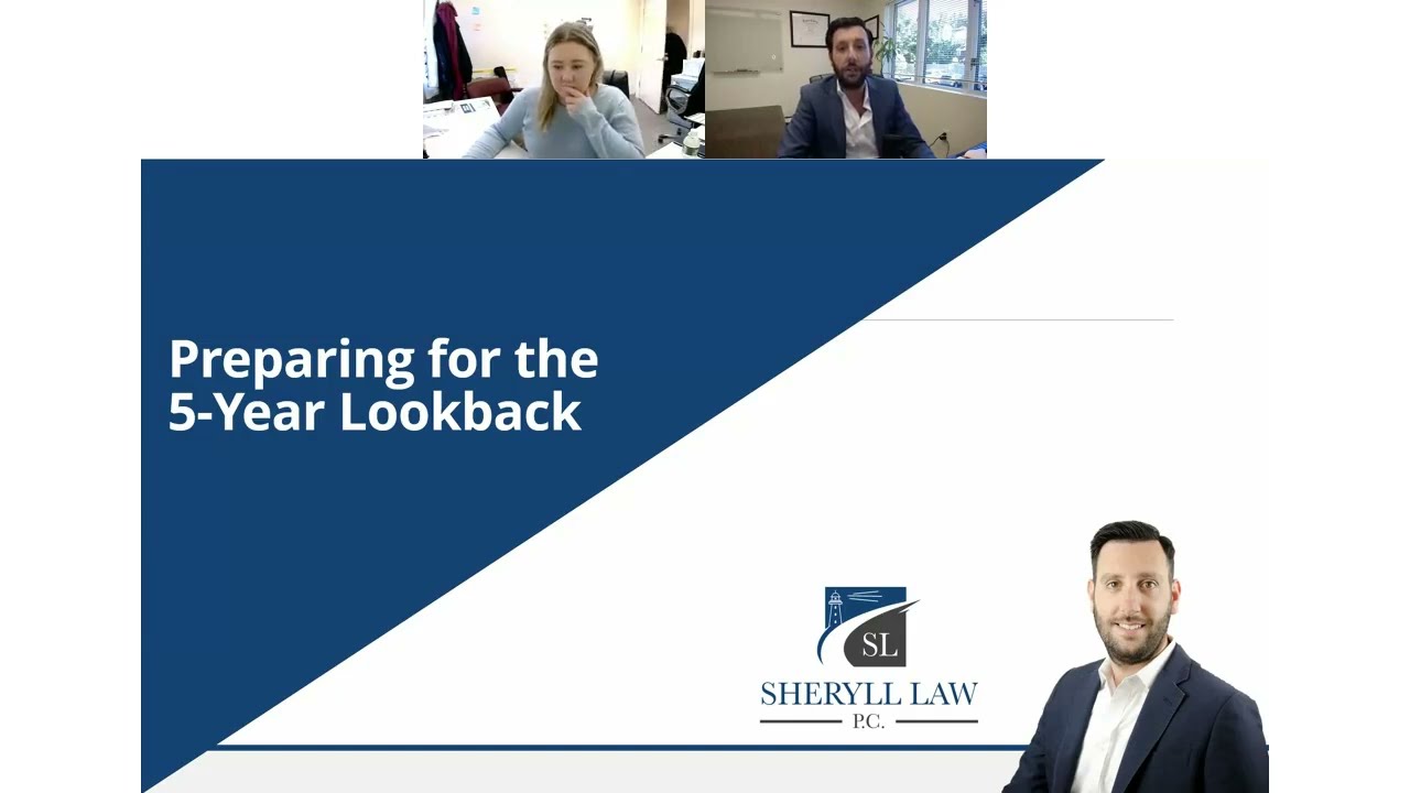 Preparing for the 5 Year Lookback period with Sheryll Law, P.C - Attorney Jay Sheryll