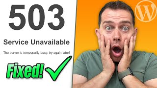 How to Fix 503 Service Unavailable WordPress Error (Quick Solution)