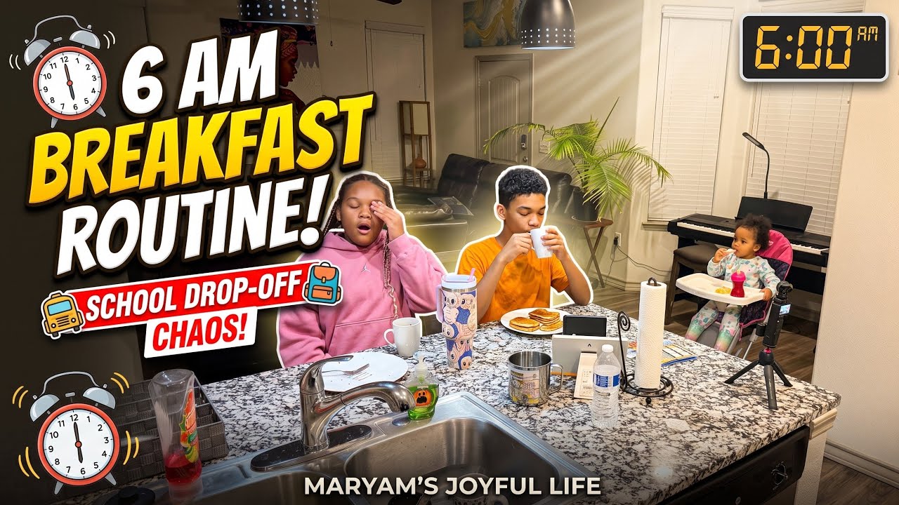6 AM Breakfast Before School Drop offs Vlog