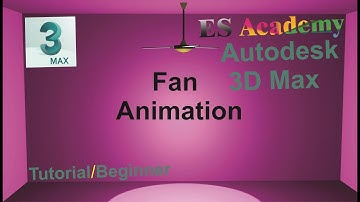Make ceiling fan animation in 3ds Max. / How to create a ceiling fan animation in 3ds Max.