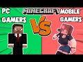 Minecraft: PC Gamers VS Mobile Gamers