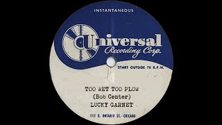 LUCKY GARNETT (Mark Lee Allen) -Too Wet To Plow ACETATE