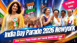Largest India Day Parade Newyork 2026 | Pooja Hegde | India Independence Day NYC | Taarak Mehta Cast