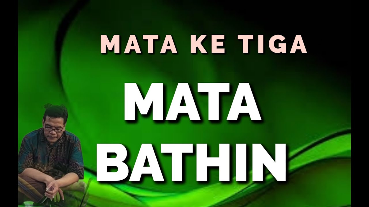 PODCAST TENTANG MATA BATHIN