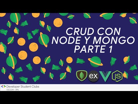 CRUD con Node y Mongo Parte 1