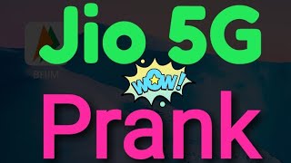 Jio 4G to 5G prank..अपने दोस्तों को बताइये 5G mobile