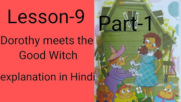 English #Class-5th #Focus Book # Lesson-9 # Dorothy Meets the Good Witch(part-1)