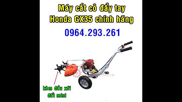 Máy cắt cỏ đẩy tay Honda GX35 chính hãng lắp đầu xới đất mini