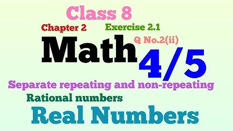 Terminating and Non Terminating Decimals|Math Class 8 ch 2 ex 2.1 q 2|Real Number@Mathematician.