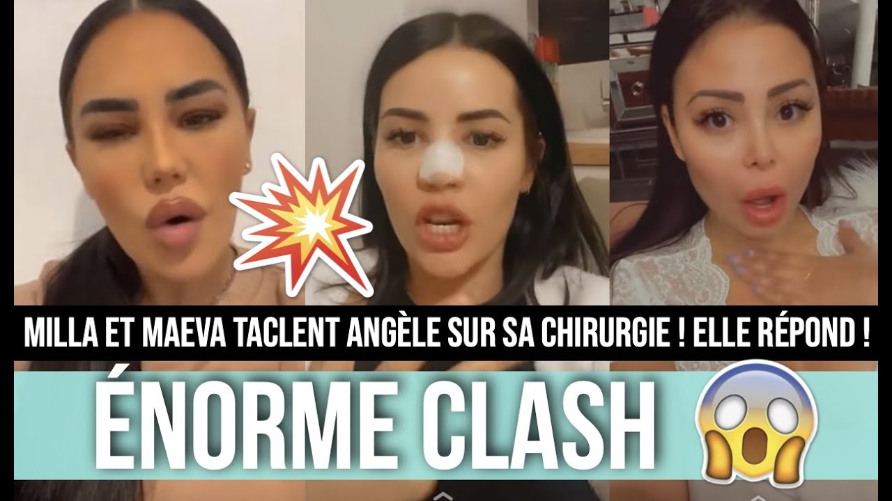 MAEVA ET MILLA VS ANGÈLE 💥 ENORME CLASH SUR LEURS OPÉRATIONS DE CHIRURGIE ESTHÉTIQUE ! 😰