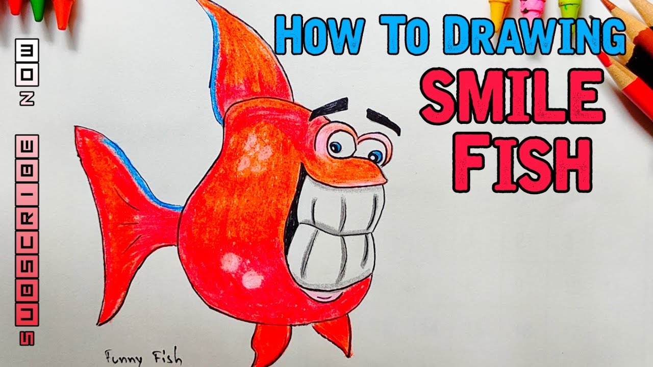 Smile Fish Draw How To Smile Fish Easy Drawing Step by Step Drawing Biginners - YouTube