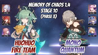 Huohuo x Topaz Fire Team & Mono Quantum Memory of Chaos Stage 10 (3 Stars) | Honkai Star Rail