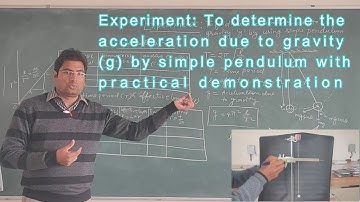 Experiment-05# To Find The Acceleration Due To Gravity By Using Simple Pendulum