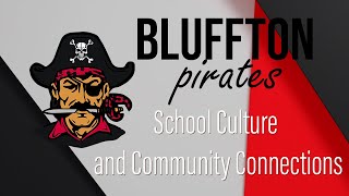 Bluffton Pirates: School Culture and Community Connections