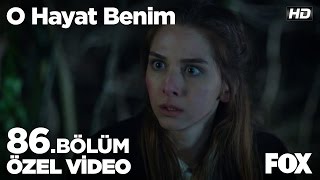 Senden nefret ediyorum Efsun... O Hayat Benim 86. Bölüm