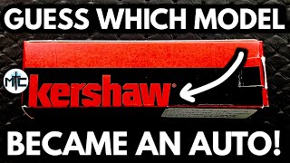 KERSHAW TURNED THIS MODEL INTO AN AUTOMATIC? Guess Which One!!