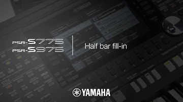PSR-S975 / 775 Half bar fill-in function