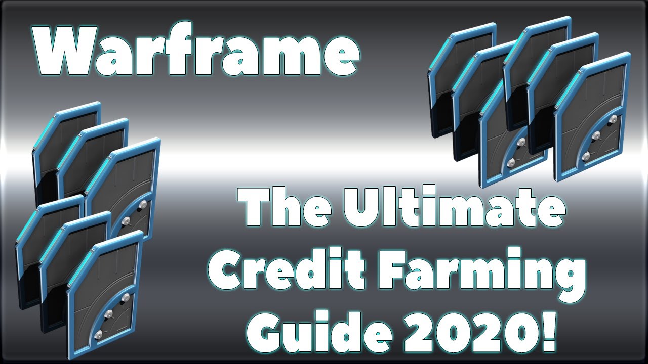 Warframe - Ultimate Credits Farming Guide (Best credit farm 2020