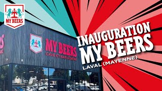 Inauguration Du My Beers Laval