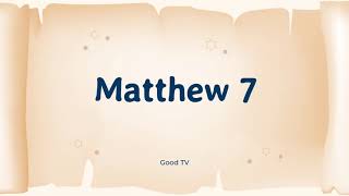 Matthew 7 (NIV) | Audiobible