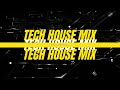 Tech house mix 2021 5 jqu q48tlsm 720p 1659916918481