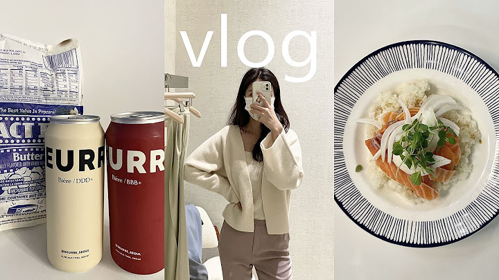 Vlog I 더현대서울 시에 sie. 가을 겨울 옷 준비하기. 블랑제리뵈르 버터맥주. 이브숏구스다운. 디아 체크재킷. 가을 산책 브이로그. 일상브이로그. 딥디크. 미스터포터.