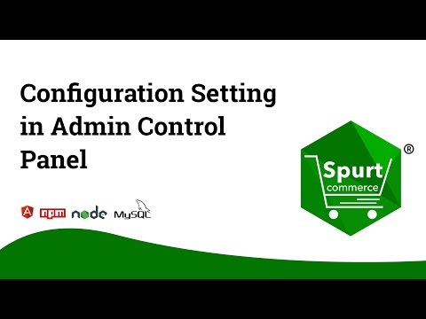 Configuration Setting in Admin Control Panel | Spurtcommerce Marketplace Solution