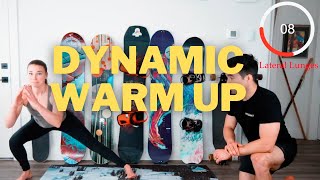 7 Minute Snowboard Dynamic Warm Up