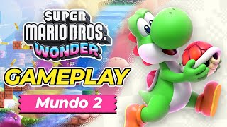GAMEPLAY Super Mario Bros. Wonder #3 - MUNDO 2 (Cordillera Nub Nub)