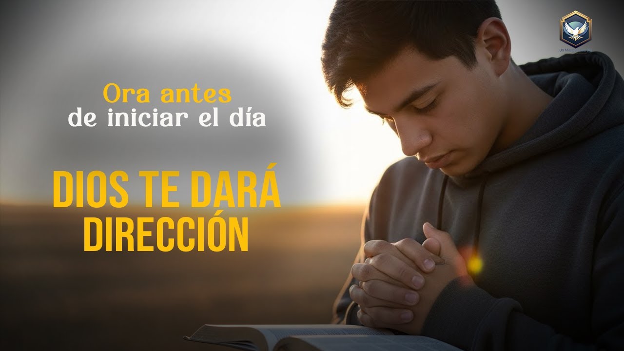 Dios te dará dirección y ordenará tu futuro | Oración de bendición