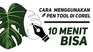 TUTORIAL CORELDRAW X7 (1) Cara Menggunakan Pen Tool