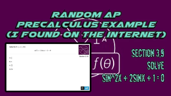 AP Precalculus Section 3.9 Example: Solve the Trigonometric Equation sin^2x + 2sinx + 1 = 0