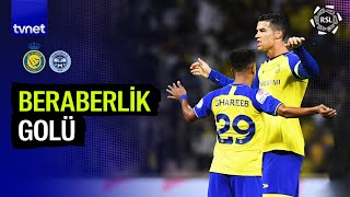 90+3 GOOL! Al Nassr Garib ile beraberlik golünü atıyor