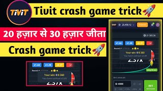Tivit crash game tricks || Crash game winning tricks || Tivit app screenshot 1