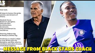 🚨BLACK STARS COACH CARLOS QUEIROZ SENDS STRONG MESSAGE TO PLAYERS 40 DAYS TO OPENING GAME