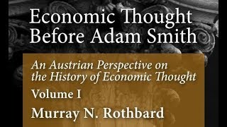 Celebrity Economic Thought Before Adam Smith | Chapter 16, Part 2/2: The Celebrated Adam Smith Net Worth