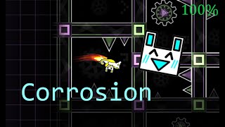 Corrosion by Vizitek Completed! | Geometry Dash [MAYMORY Contribution]