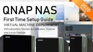 QNAP NAS Guide - Free VMs,Containers and Free Ubuntu Desktop VMs