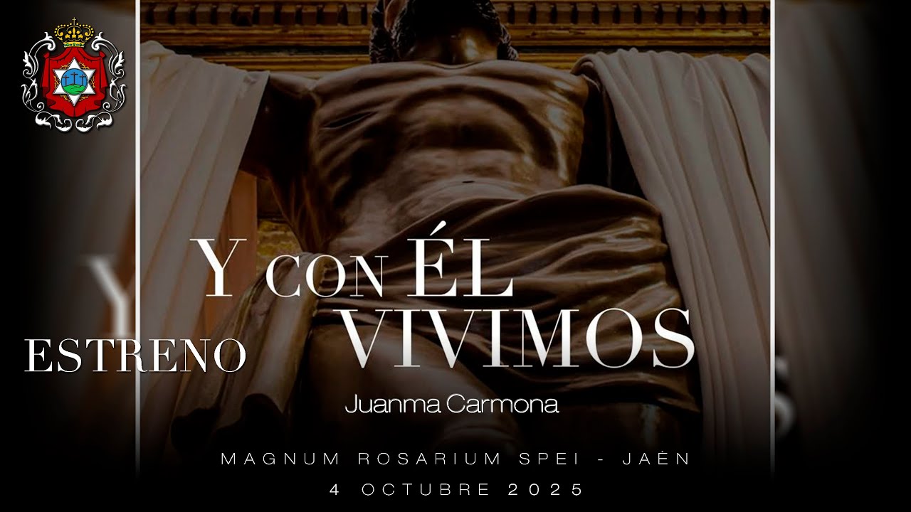 Y CON ÉL VIVIMOS (ESTRENO - En vivo) | Juanma Carmona | AM La Estrella de Jaén