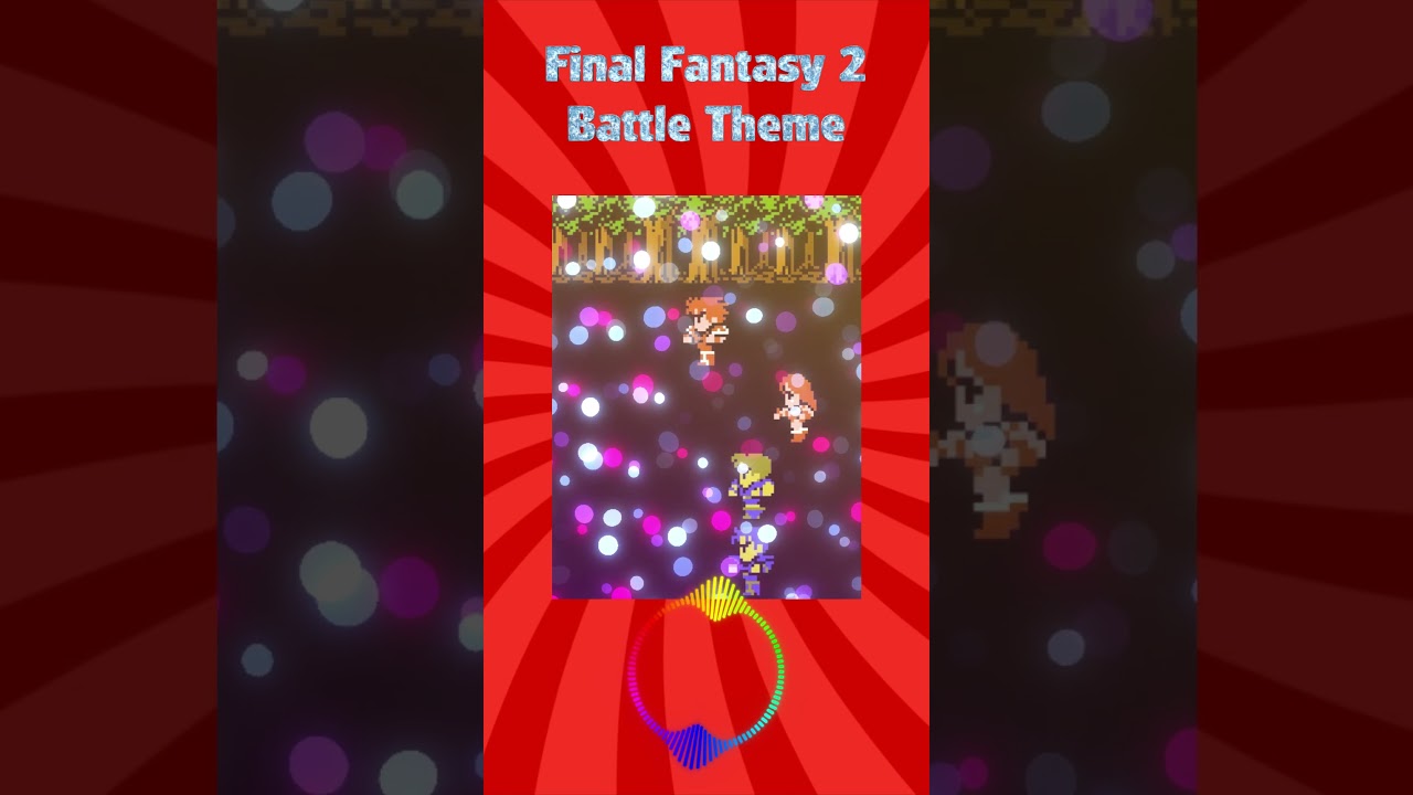Final Fantasy 2 Battle Theme Remix NES Famicon Final Fantasy 2 OST Battle Theme Soundtrack Music