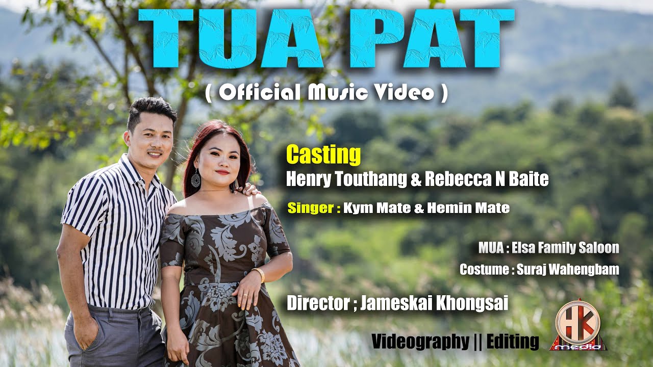 TUA PAT  OFFICIAL MUSIC VIDEO  HENRY TOUTHANG  REBECCA N BAITE  JOLDEI  Aii PRESENTS